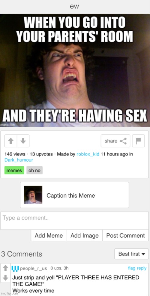 PlAyEr ThrEe HaS EnTeReD tHe GaMe Imgflip