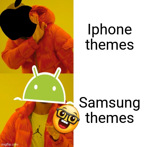 Samsung is better Imgflip