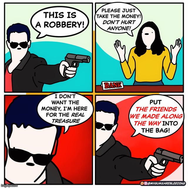 Now that’s the real treasure! Imgflip