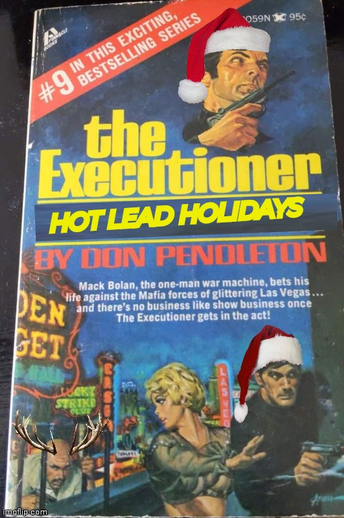 Vigilante Santa hot lead holidays Imgflip