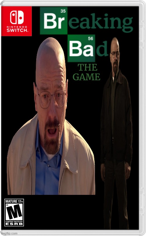 Breaking Bad The Game Imgflip