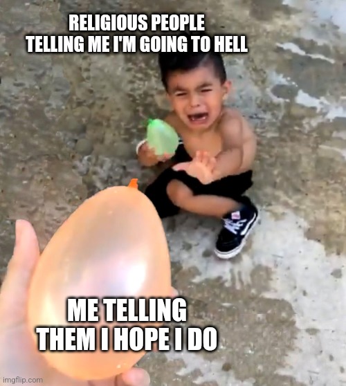 crying kid water balloon Memes Imgflip