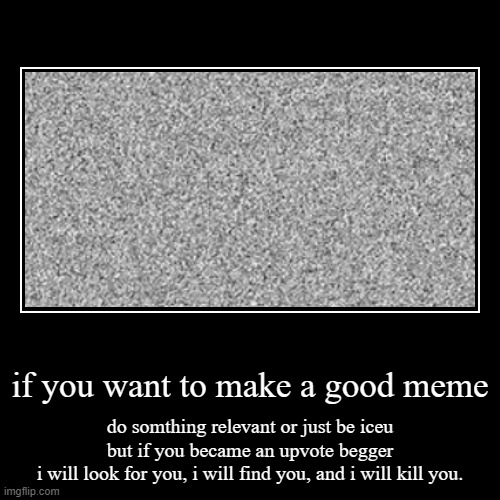 How to make a good meme Imgflip