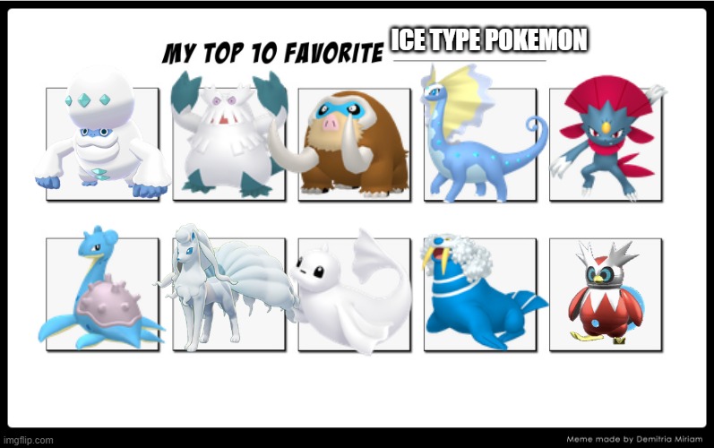 favorite ice type pokemon Imgflip