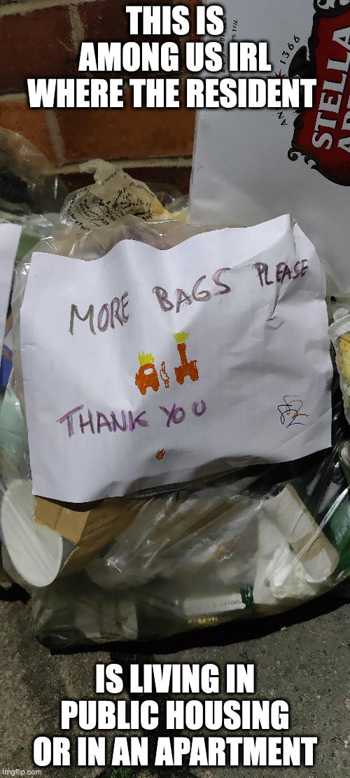 Out of Trash Bags Imgflip