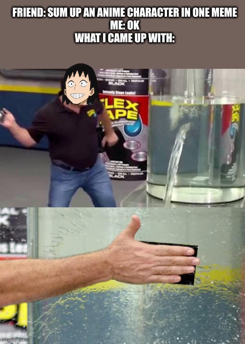 Hanta sero is Flextape guy Imgflip