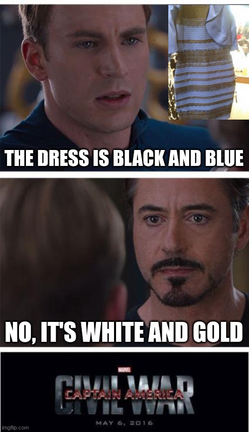 It's Black and Blue Imgflip