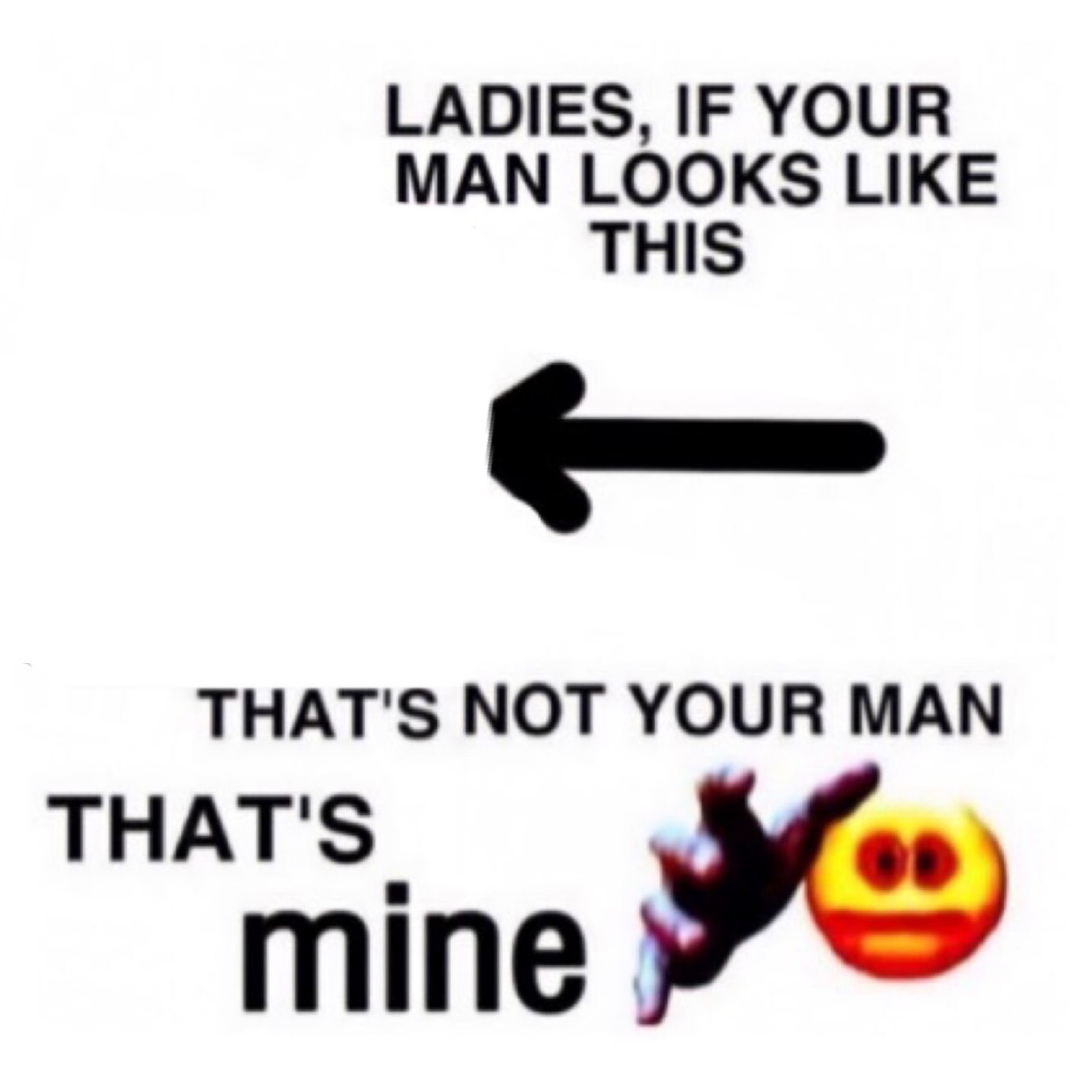 laddies, if your man looks like Memes Imgflip