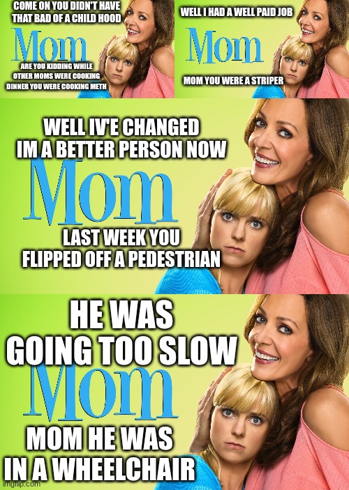 mom tv show Imgflip