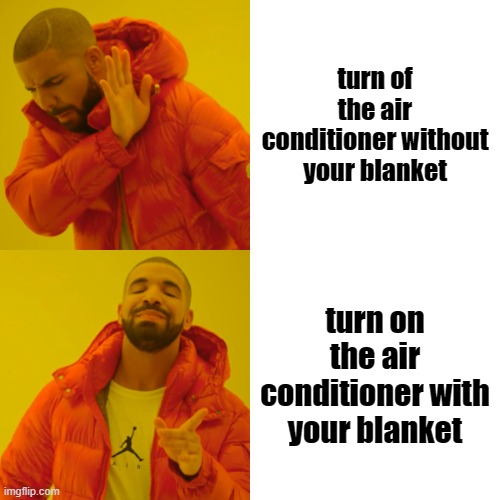 air conditioner problem Imgflip