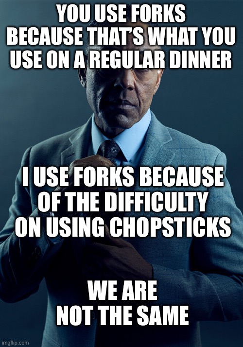 Forks, am I right? Imgflip