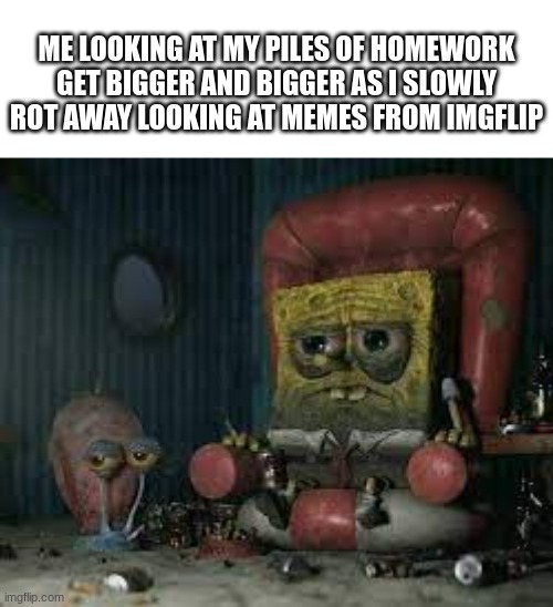 depressed spongebob Memes & GIFs Imgflip