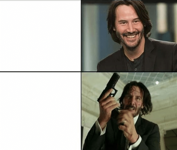 Keanu Reeves Happy Then Reloading A Gun Memes Imgflip