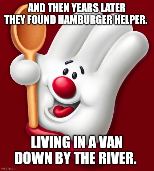 Image tagged in hamburger helper Imgflip