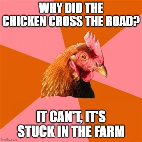 Anti Joke Chicken Meme Imgflip