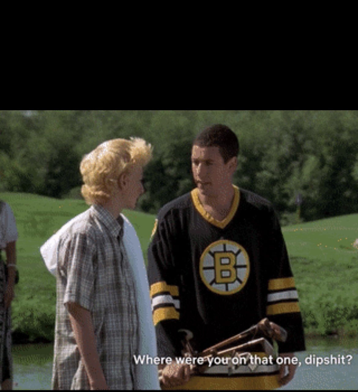 Happy Gilmore Where Were You Blank Template Imgflip