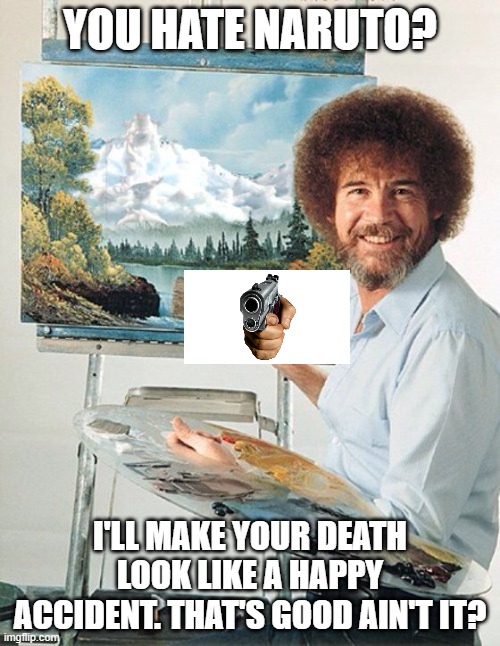 Bob Ross Meme Imgflip