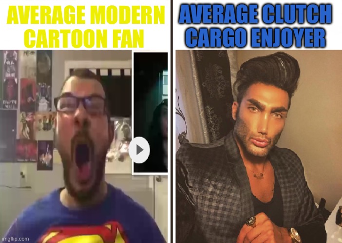 Clutch cargo is art Imgflip