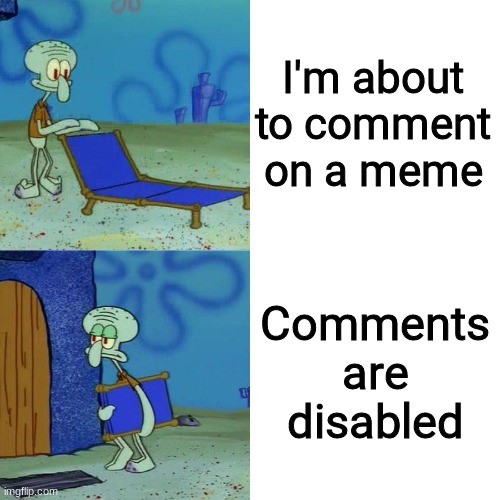 Squidward chair Imgflip
