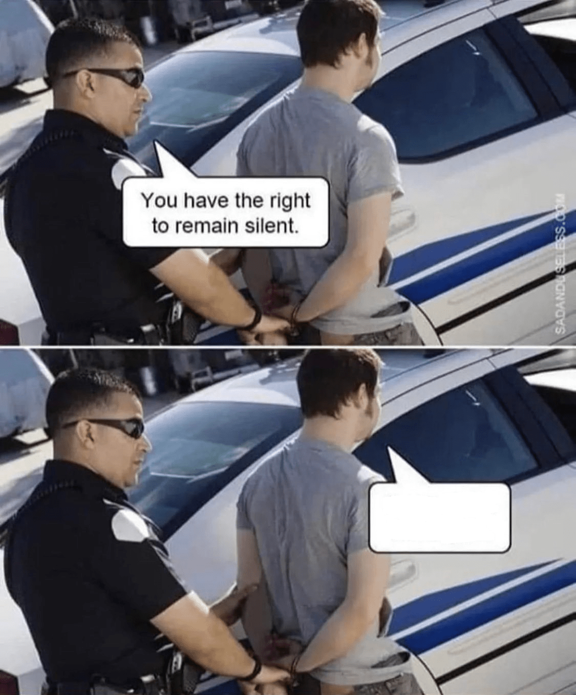 You have the right to remain silent Blank Template Imgflip