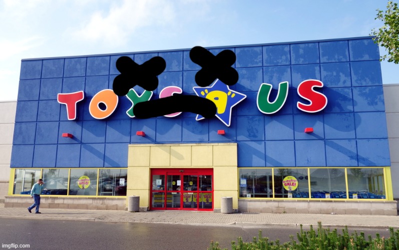 Toys R Us Imgflip