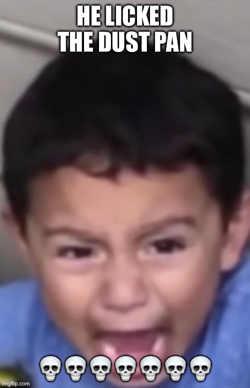 Dust pan Imgflip