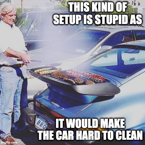 BBQ Grill on a Car Imgflip
