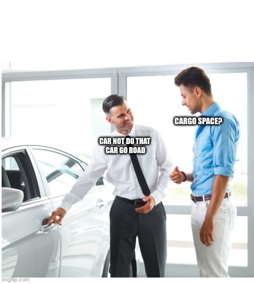 CAR DEALER AND MAN Imgflip