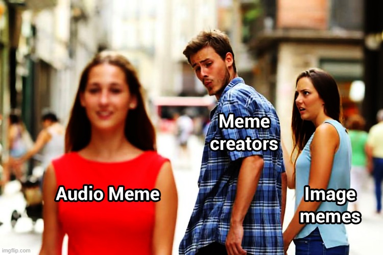 Audio memes Imgflip