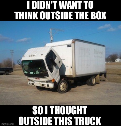 Okay Truck Meme Imgflip