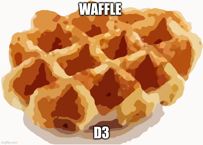 wafffffffffffffle Imgflip