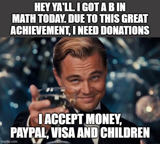 yes i accept little children (preferably tasty) as currency Imgflip
