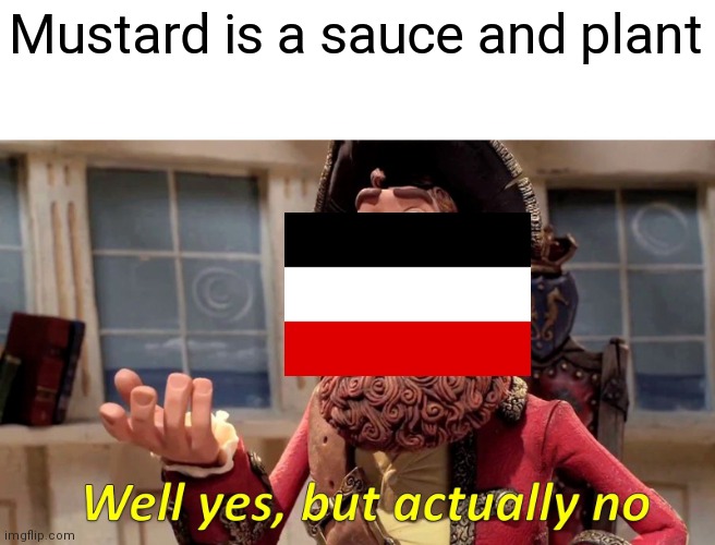 German empire when mustard Imgflip