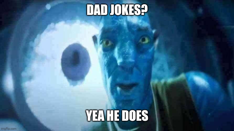 Dad jokes? Imgflip