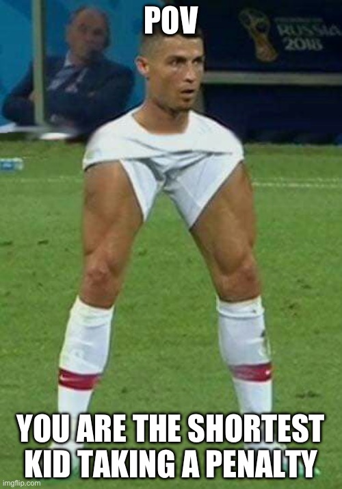 Image tagged in ronaldo leg meme,cristiano ronaldo,short Imgflip