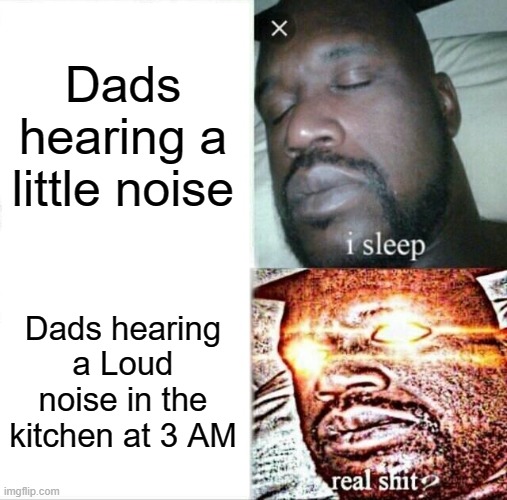 Noises at night Imgflip
