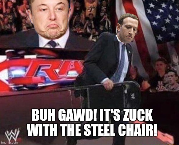 It's zuck with the steel chair! Imgflip