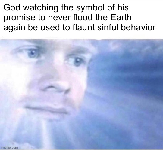 Image tagged in god watching Imgflip