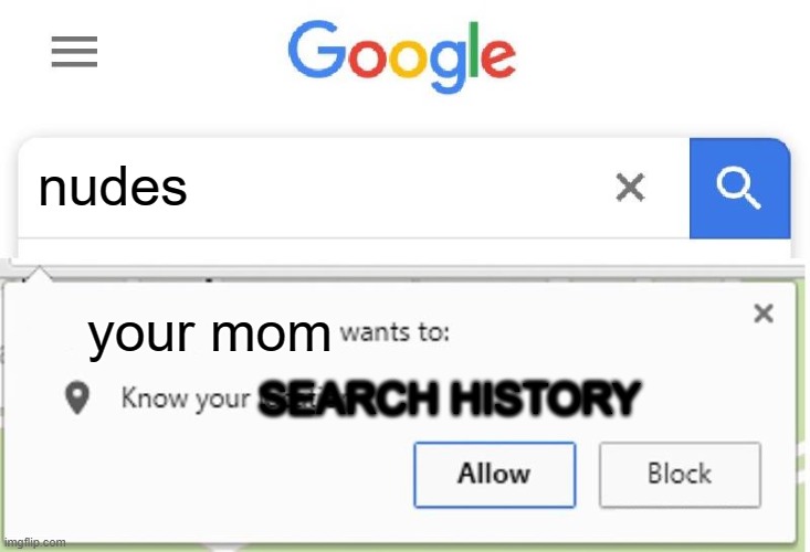 Wants to know your location - Imgflip