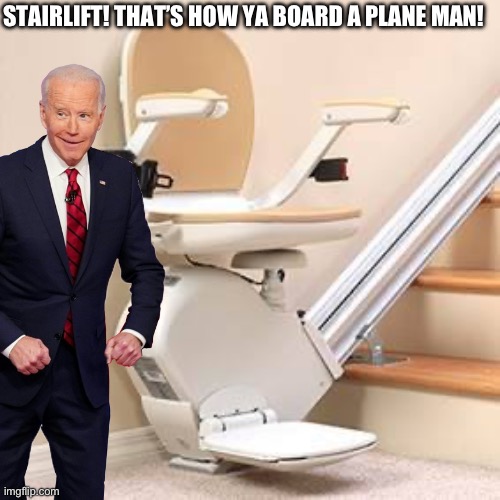 Air force one Stair lift! I on man! Imgflip