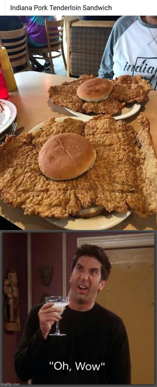 Indiana Pork Tenderloin sandwiches Imgflip