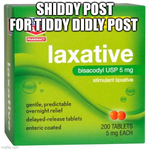 Laxative Imgflip