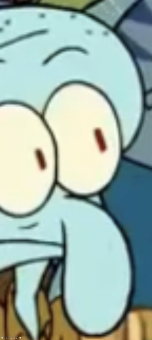 This is one of my favourite Squidward faces Imgflip