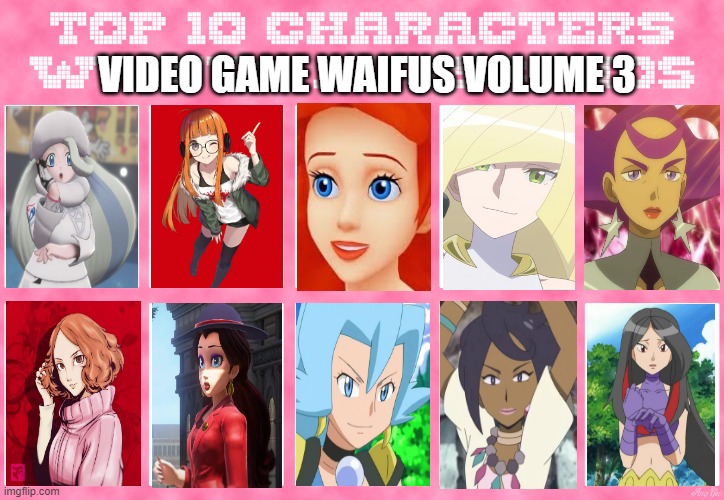 top 10 video game waifus volume 3 Imgflip