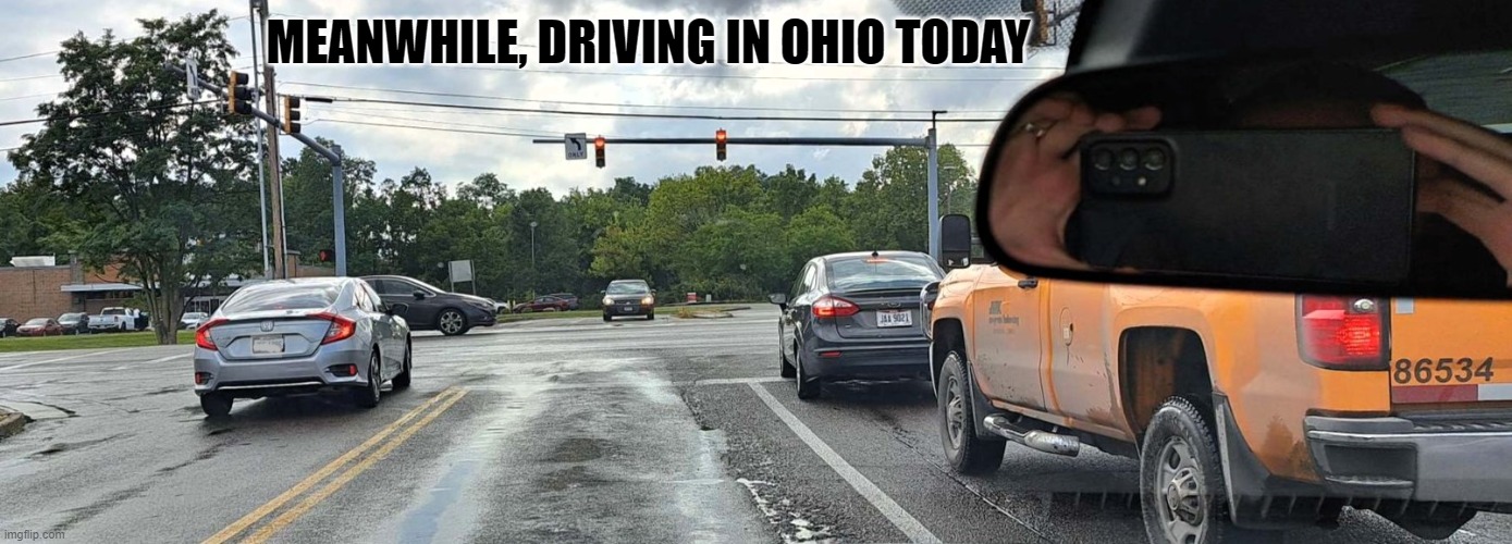 Driving In Ohio Today... Imgflip