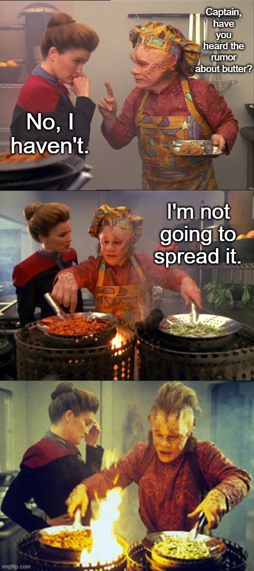 Neelix Tells a Butter Joke Imgflip