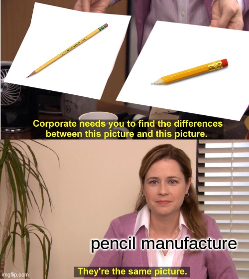What's the difference? ( number 1 vs number 2 pencil) Imgflip