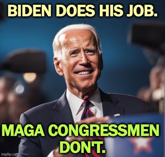 Image tagged in joe biden,smart,maga,republicans,do your job Imgflip