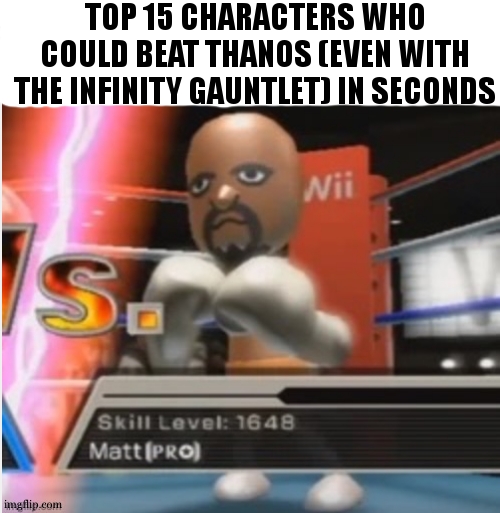 he's even more dangerous than himself. Imgflip