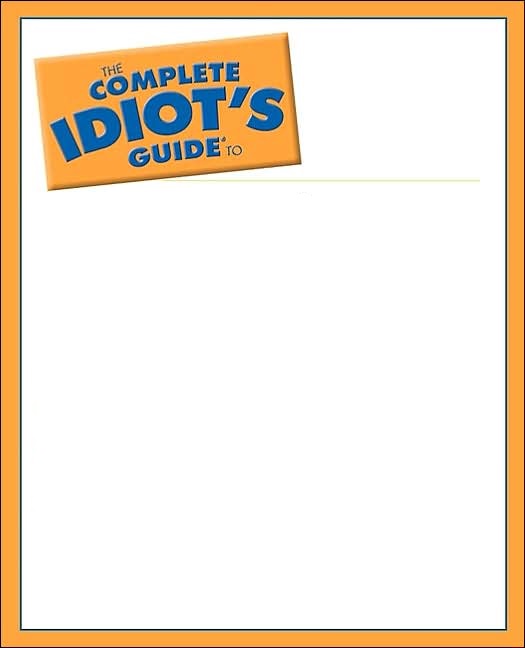 The Complete IDIOTS's Guide Blank Template Imgflip